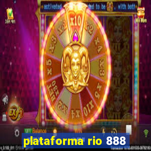 plataforma rio 888